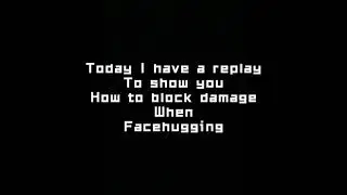 Blitz Tutorial: How To Block Damage When Facehugging (conditions: enemy doesn&rsquo;t use premium ammo)