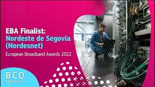 EBA Finalist: Nordeste de Segovia (Nordesnet)