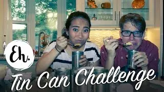 TIN CAN CHALLENGE! | E-Hanes