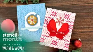 Spellbinders July 2025 Stencil of the Month &ndash; Warm & Woven