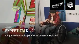 Expert Talk #21 : NextMind Handicap et VR