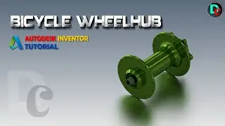 Autodesk Inventor Tutorial : Bicycle Wheelhub