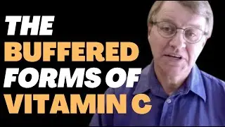 Is It True The Buffered Forms Of Vitamin C Are Gentler On The Stomach? Why? | Ask Eric Bakker