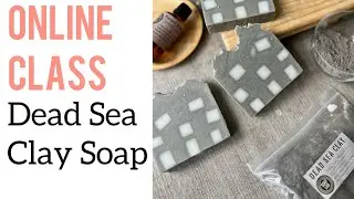 How To Make: Dead Sea Clay CP Soap