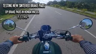 ￼TESTING NEW SINTERED BRAKES PADS IN HONDA HNESS CB350 | PART 2