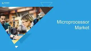 Global Microprocessor Market Growth Outlook | Future Trends & Opportunities (2024&ndash;2032)