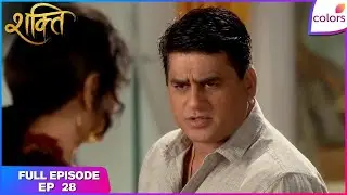 Shakti | Full Episode Ep. 28 | Harman receives a call from Nimmi | Colors TV