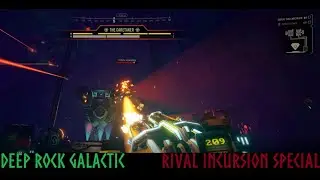 Rival Incursion - Deep Rock Galactic: Season 1 Special