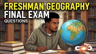 Freshman Geography Final Exam Questions #freshmancourse #geography #remedialfocus #ethiopiaeducation