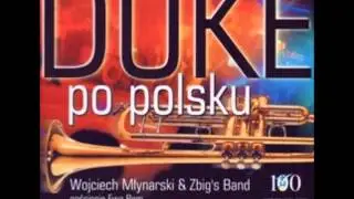 Duke po polsku   Cudowna karawana   W  Młynarki&Zbig's  Band