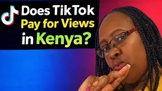 Does TikTok Pay for Views in Kenya? The Truth Every Creator Must Know 🔥🔥 Must Watch!! 