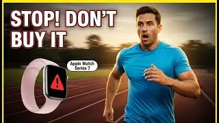 STOP! 😱 You Shouldn't Buy the Apple Watch Series 7!
