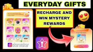 #starmaker EVERYDAY GIFTS | FULL DETAILED VIDEO | draw mystery box on every recharge 📦|