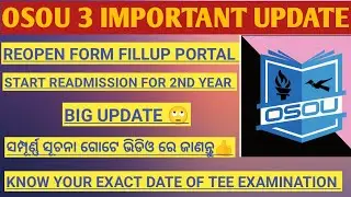 (BIG UPDATE)osou released  readmission notice & reopen portal of exam form fillup 👍