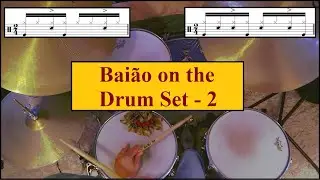 Bai&atilde;o on the Drum Set  (Basic Pocket Groove)