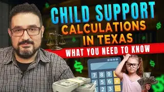 Child Support Calculations in Texas   What You Need to Know