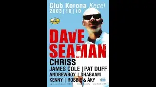James Cole - Live @ Club Korona, Kecel 10-10-2003
