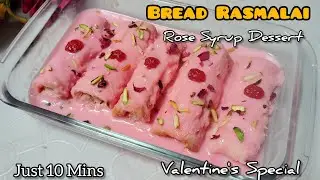 Just 10 Mins Instant Rose Bread Rasmalai Roll | Quick Instant Rabdi Malai Roll |Eid Special Dessert
