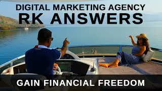 RK Answers Digital Marketing Agency - Gain Financial Freedom