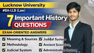 History Important Questions for BA-LLB | Lucknow University | Complete Answer Writing