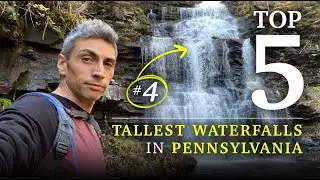 Top 5 &mdash; Tallest Waterfalls in Pennsylvania