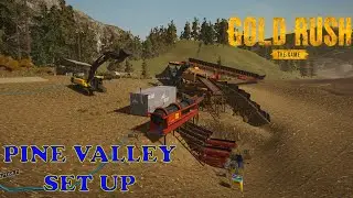 Gold Rush Ep 17     Setting up the wash plant in Pine Valley