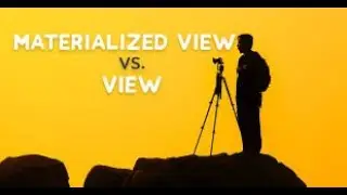 Materialized Views VS. Views - What's The Difference?