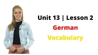 Uncle Polo Free German Course for beginners | Unit 13 | Lesson 2 | German Vocabulary