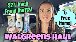 Walgreens Haul - 5 Freebies! I 4 Ibotta Rebates I Money Maker Deals 6/6-12/21
