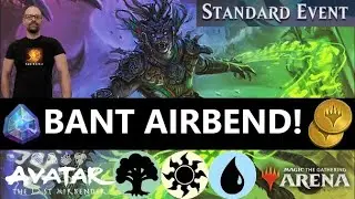 Bant Airbend ☀️🌳💧 [Best of 1] Standard Event #3 [MTG Arena] Avatar #mtgstandard #mtga #bant