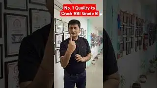 RBI Grade B Preparation Strategy | What it takes to Crack RBI Grade B in first attempt?