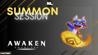Awaken: Chaos Era , Summon Session ! ( New Heros / New Ascend ? )