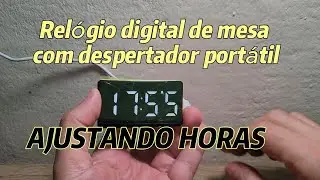 Aprenda a ajustar a hora  mini relógio led mesa  Aliexpress/ Shoppe