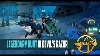 Borderlands 3 Devil's Razor Legendary Hunt Crew Challenge