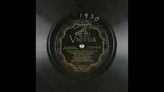 Bert Lown And His Hotel Biltmore Orchestra: You're Simply Delish (Victor 22582)