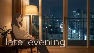 Night City Piano | Calm Music for Late Evening Relaxation