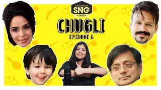 Bollywood Blind Items - SnG Chugli - Ep 06
