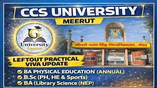 CCSU Leftout Practical Viva Dates | जल्दी देखें  | Full Update || CCSU Update