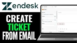 How to Create Zendesk Ticket from Email 2025 (QUICKLY)