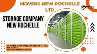 Storage Company New Rochelle | Movers New Rochelle Ltd | www.moversnewrochelleny.com