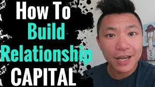 How To Build Relationship Capital | The Inner Changemaker with Jay Wong