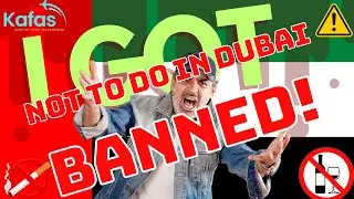 Top 10 Things NOT to Do in Dubai | Travel Advisory by Kafas Nonstop Events