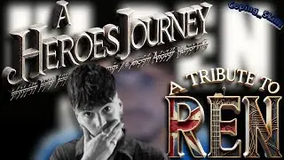 A Tribute to Ren: A Hero's Journey of Hope (Standard Definition)