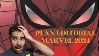 Plan editorial Marvel 2024