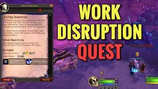 Work Disruption Quest (WoW Midnight)
