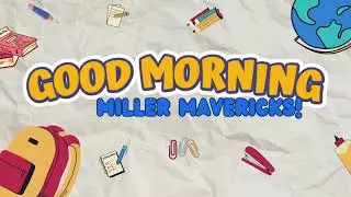8/13/25 Miller Morning Announcements
