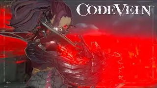 [Code Vein] Anime Soulsborne, Complete with Hand-holding! || Part 1