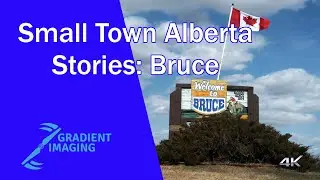 Small Town Alberta Stories: Bruce