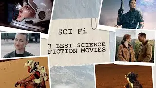 3 BEST SCIENCE FICTION MOVIES TO WATCH | THE FREAKY ALIEN | | SCI-FI |