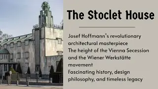 The Stoclet House &ndash; The Timeless Symphony of Art, Architecture, and Modernism in Brussels